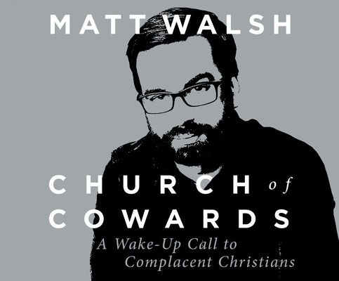 Church of Cowards: A Wake-Up Call to Complacent... 1690580712 Book Cover