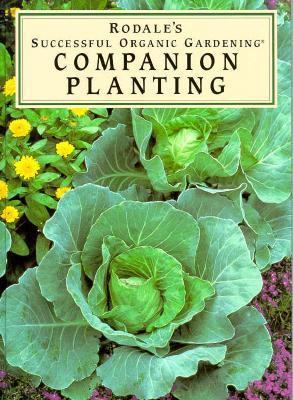 Rodale's Successful Organic Gardening: Companio... 0875966152 Book Cover