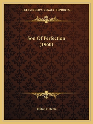 Son Of Perfection (1960) 1169829511 Book Cover