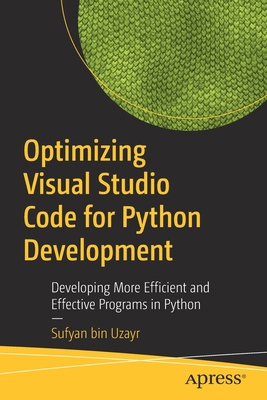 Optimizing Visual Studio Code for Python Develo... 1484273435 Book Cover