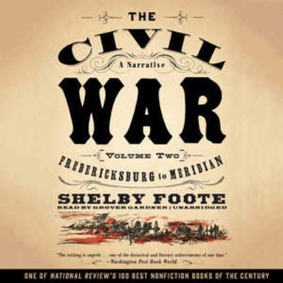 The Civil War: A Narrative, Vol. 2: Fredericksb... 1504719778 Book Cover