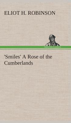 'Smiles' A Rose of the Cumberlands 3849523179 Book Cover