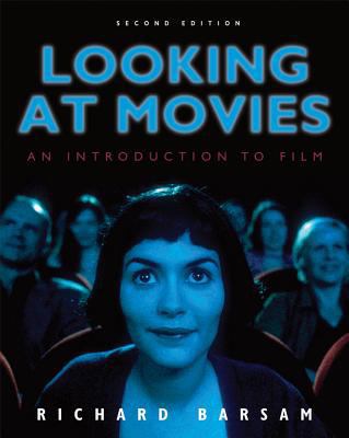 Looking At Movies + 2 DVD's + Access Code + Wri... 0393171302 Book Cover