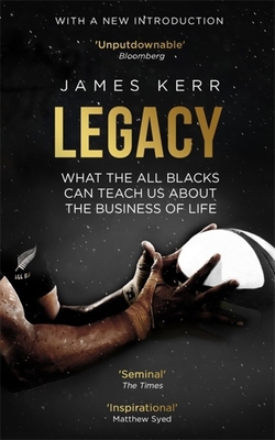 Legacy: What the All Blacks Can Teach Us about ... 147210353X Book Cover