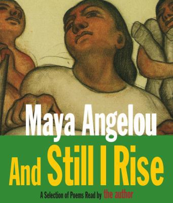 And Still I Rise: A Selection of Poems Read by ... 0375419497 Book Cover