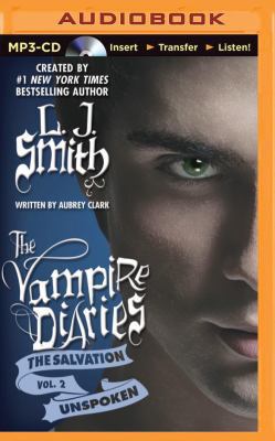 The Vampire Diaries: The Salvation: Unspoken 1501247247 Book Cover