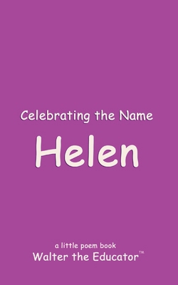 Celebrating the Name Helen B0CYNS7QXL Book Cover