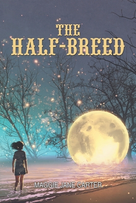The Half-Breed 1796040088 Book Cover