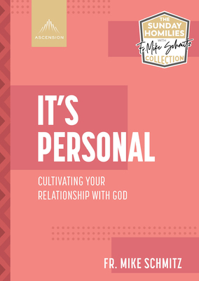 It's Personal: Cultivating Your Relationship wi... 1954882068 Book Cover