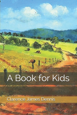 A Book for Kids 1706675690 Book Cover