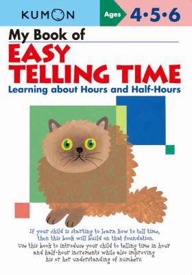 My Book of Easy Telling Time 1934968137 Book Cover