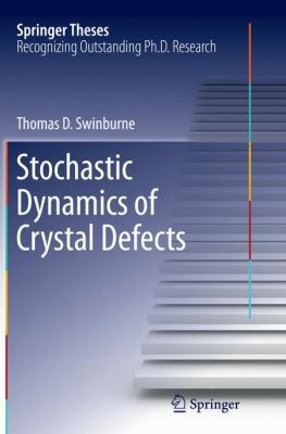 Stochastic Dynamics of Crystal Defects 3319373854 Book Cover