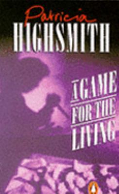 A Game for the Living 0140101187 Book Cover