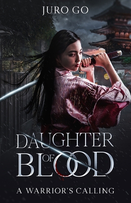 A Warrior's Calling: Daughter of Blood: Nokemon... 1956376232 Book Cover