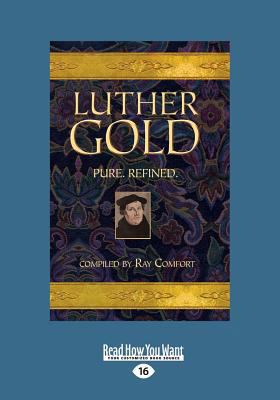 Luther Gold (Large Print 16pt) [Large Print] 1459637593 Book Cover
