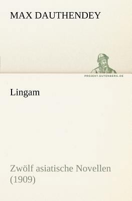 Lingam [German] 3842406657 Book Cover