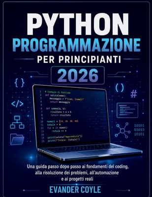 Python Programmazione per principianti 2026 (It... [Italian] B0HFMYJ3NN Book Cover
