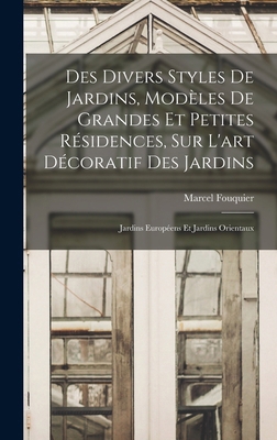 Des divers styles de jardins, modèles de grande... [French] B0BPN7L8VH Book Cover