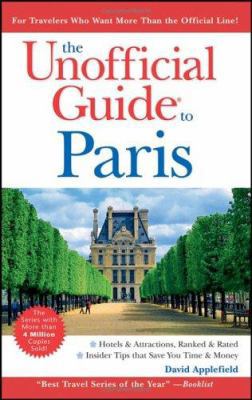 The Unofficial Guide to Paris 0764595385 Book Cover