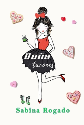 Doña Tacones [Spanish] B08X6KNDX9 Book Cover