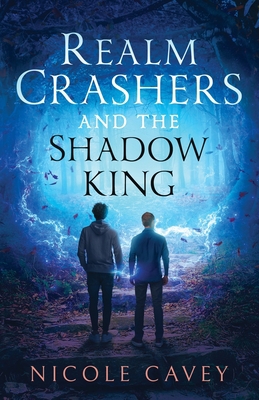 Realm Crashers and the Shadow King B0BY7F275H Book Cover