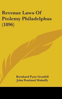 Revenue Laws of Ptolemy Philadelphus (1896) 1437241050 Book Cover