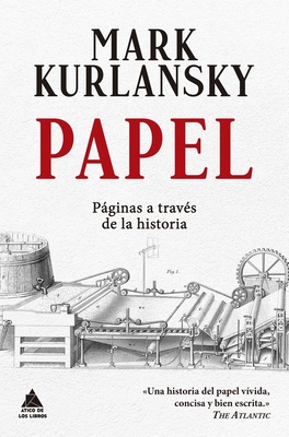 Papel: Páginas a través de la historia [Spanish] 8418217286 Book Cover