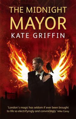 The Midnight Mayor: A Matthew Swift Novel: Bk. ... 1841497347 Book Cover