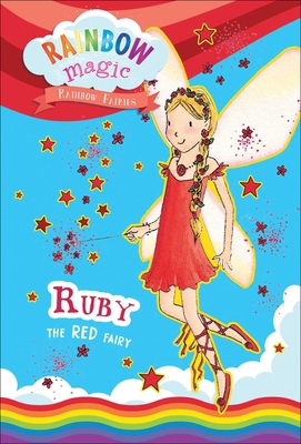 Rainbow Magic Rainbow Fairies Book #1: Ruby the... 1667204343 Book Cover