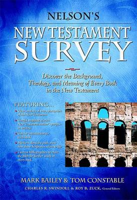 Nelson's New Testament Survey: Discover the Bac... 0785250387 Book Cover
