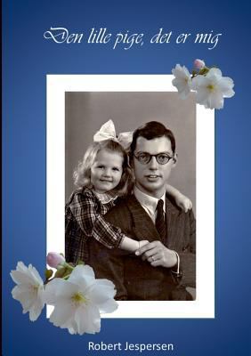 Den lille pige, det er mig [Danish] 8771455019 Book Cover