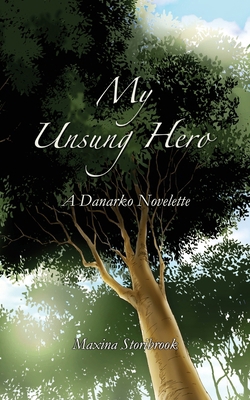 My Unsung Hero 1948869098 Book Cover