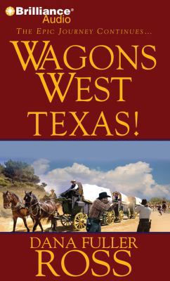 Wagons West Texas! 146920729X Book Cover