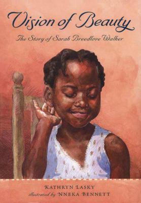 Vision of Beauty: The Story of Sarah Breedlove ... 0763602531 Book Cover