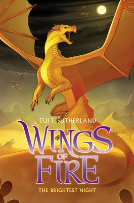 The Brightest Night (Wings of Fire #5): Volume 5 0545349222 Book Cover