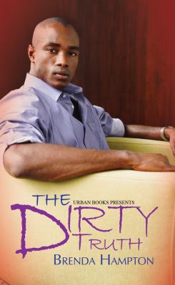 The Dirty Truth B005HN9X5S Book Cover