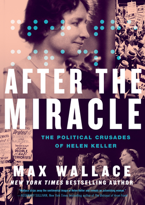 After the Miracle: The Political Crusades of He... [Large Print] B0C9L39VRF Book Cover