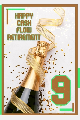 Happy Cash Flow Retirement 9: Your Two-Step Pas... B0BVDMJ56F Book Cover