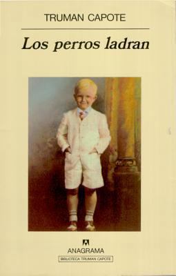 Los Perros Ladran [Spanish] 8433908995 Book Cover