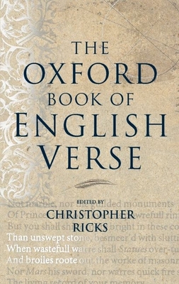 The Oxford Book of English Verse 0192141821 Book Cover