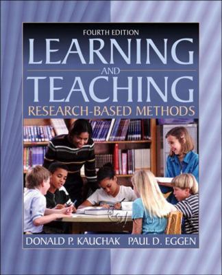 Learning and Teaching: Research-Based Methods (... 0205337570 Book Cover
