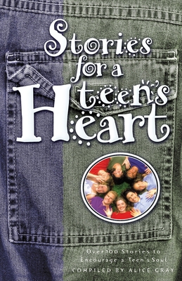 Stories for a Teen's Heart 1576736466 Book Cover