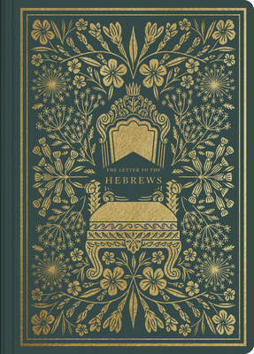 ESV Illuminated Scripture Journal: Hebrews 1433564939 Book Cover