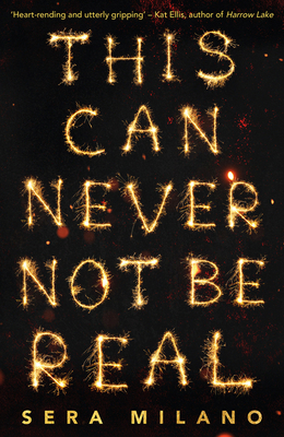 This Can Never Not Be Real: A compelling, heart... 0755500334 Book Cover