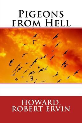Pigeons from Hell 1546884092 Book Cover