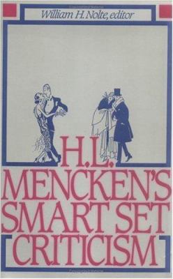 H.L. Mencken's Smart Set Criticism 089526790X Book Cover