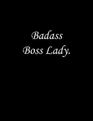Badass Boss Lady: Line Notebook Handwriting Pra... 1099678153 Book Cover