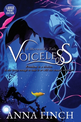Voiceless: A Mermaid's Tale [Large Print] 0648908135 Book Cover