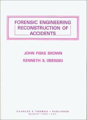 Forensic Engineering Reconstruction of Accidents 0398056242 Book Cover