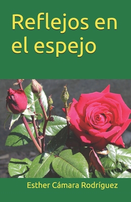 Reflejos en el espejo [Spanish] B0DLWS2R51 Book Cover